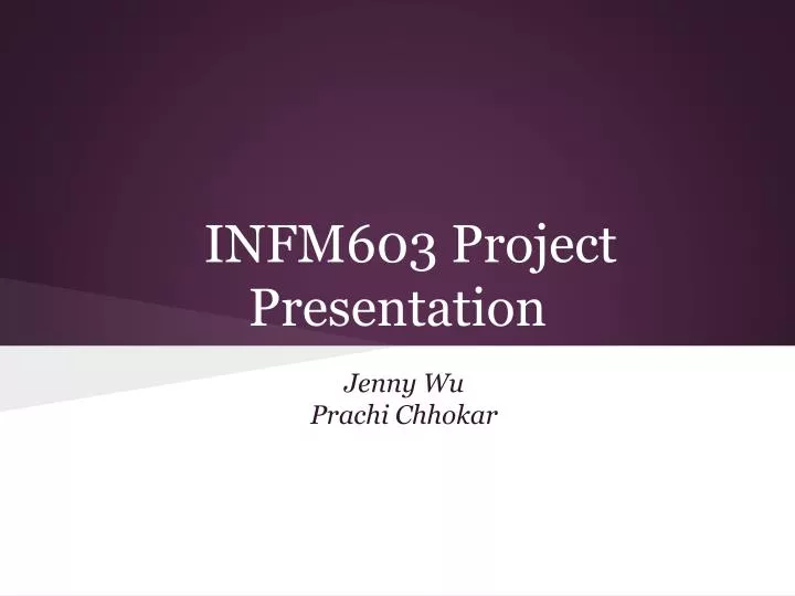 infm603 project presentation
