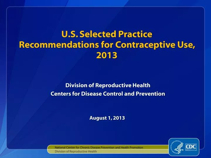 u s selected practice recommendations for contraceptive use 2013