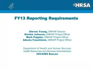 FY13 Reporting Requirements