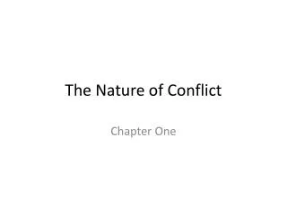 The Nature of Conflict