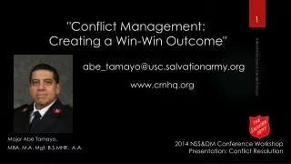 &quot;Conflict Management: Creating a Win-Win Outcome&quot;