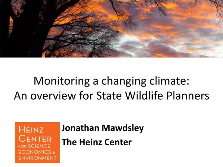 monitoring a changing climate an overview for state wildlife planners