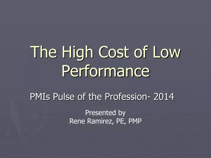 the high cost of low performance