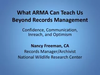 What ARMA Can Teach Us Beyond Records Management