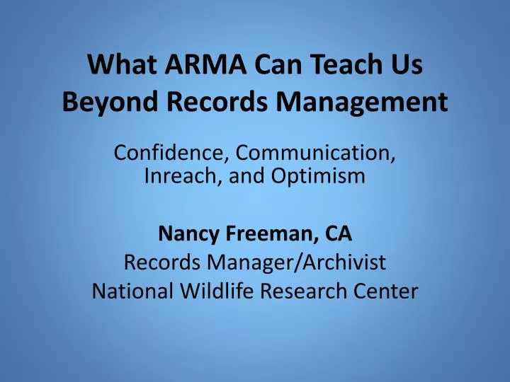 what arma can teach us beyond records management