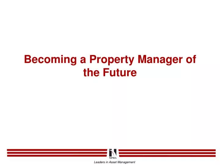 becoming a property manager of the future