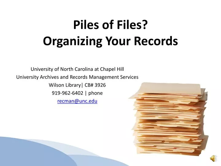 piles of files organizing your records