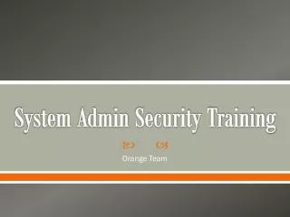 System Admin Security Training