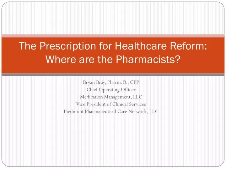 the prescription for healthcare reform where are the pharmacists