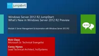 Module 5: Server Management &amp; Automation with Windows Server 2012 R2