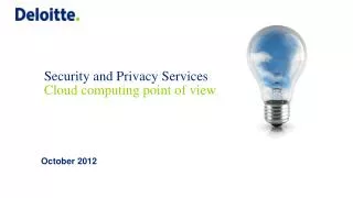 Security and Privacy Services Cloud computing point of view