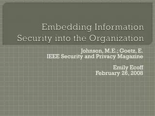 Embedding Information Security into the Organization