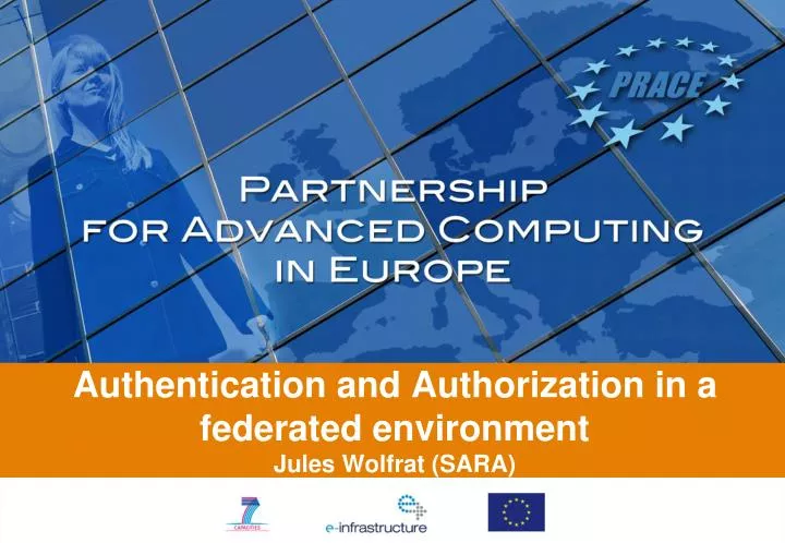 authentication and authorization in a federated environment jules wolfrat sara