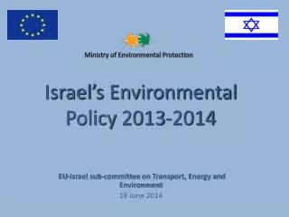 EU-Israel sub-committee on Transport, Energy and Environment 18 June 2014
