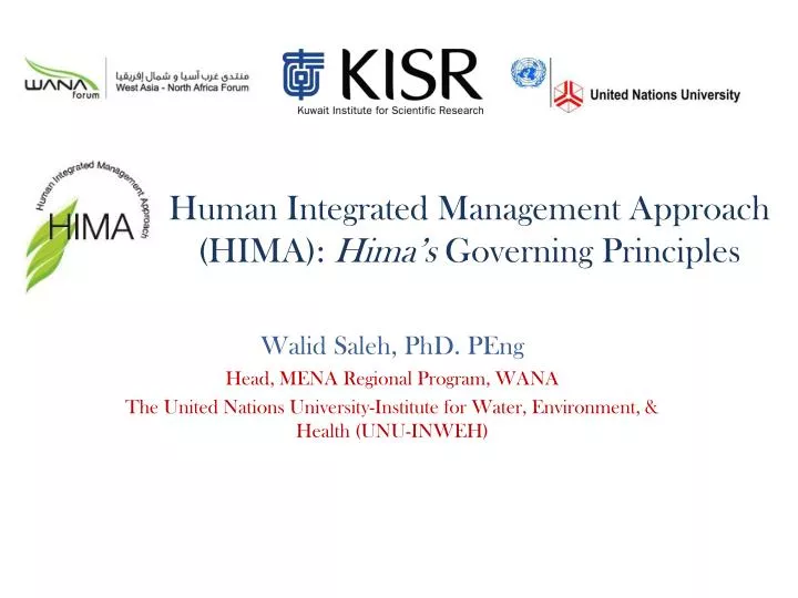 human integrated management approach hima hima s governing principles