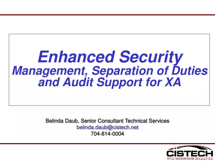 enhanced security management separation of duties and audit support for xa