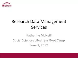 Research Data Management Services