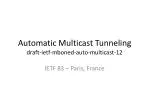 Automatic Multicast Tunneling draft-ietf-mboned-auto-multicast-12