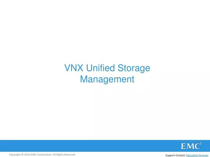 vnx unified storage management