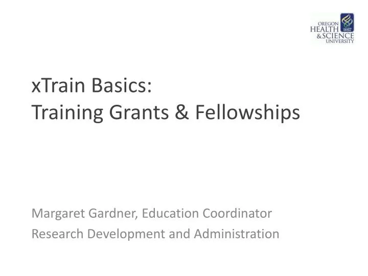 xtrain basics training grants fellowships