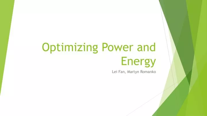 optimizing power and energy