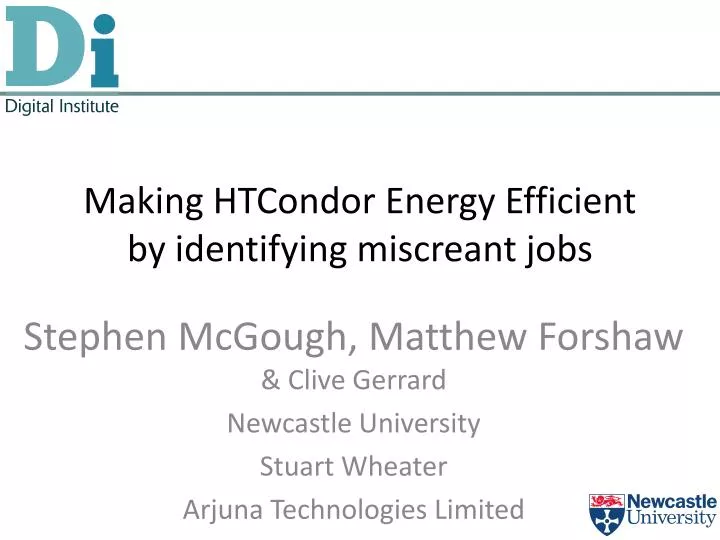 making htcondor energy efficient by identifying miscreant jobs