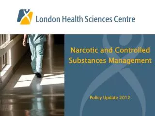 Narcotic and Controlled Substances Management