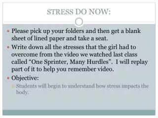 stress do now
