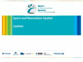 Sport and Recreation Spatial Update