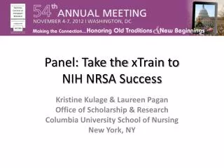 Panel: Take the xTrain to NIH NRSA Success