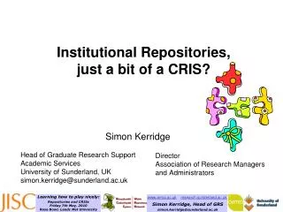 Institutional Repositories, just a bit of a CRIS?