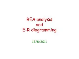 REA analysis and E-R diagramming