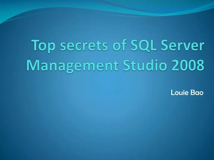 top secrets of sql server management studio 2008