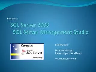 SQL Server 2008 SQL Server Management Studio