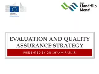 e va luation and quality assurance strategy