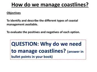 How do we manage coastlines?