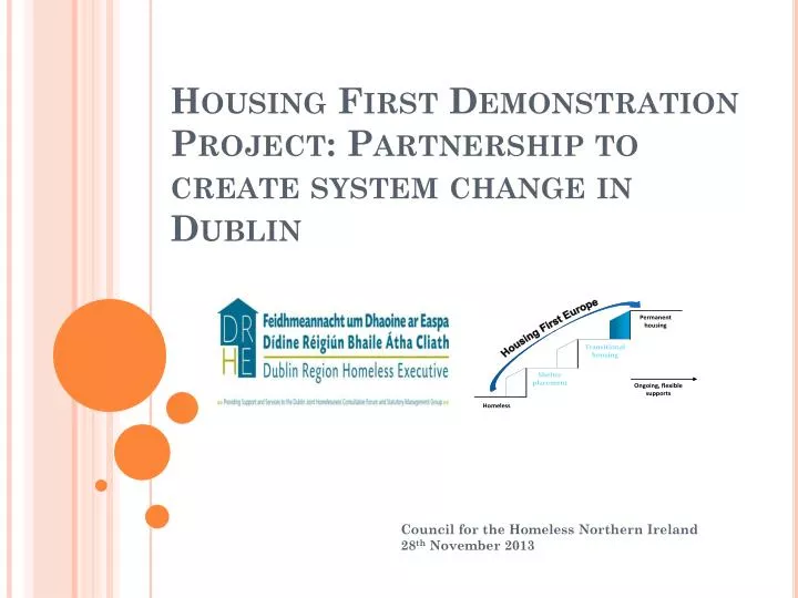 housing first demonstration project partnership to create system change in dublin