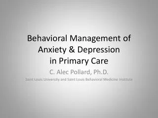 Behavioral Management of Anxiety &amp; Depression in Primary Care