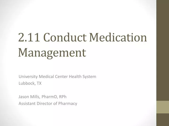 2 11 conduct medication management