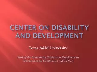 Center on Disability and Development