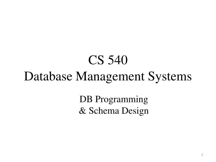 cs 540 database management systems