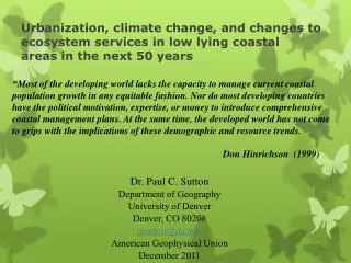 Urbanization, climate change, and changes to ecosystem services in low lying coastal areas in the next 50 years