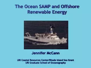 Jennifer McCann URI Coastal Resources Center/Rhode Island Sea Grant URI Graduate School of Oceanography