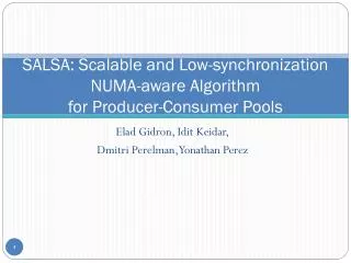 SALSA: Scalable and Low-synchronization NUMA-aware Algorithm for Producer-Consumer Pools