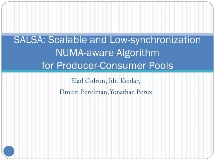 salsa scalable and low synchronization numa aware algorithm for producer consumer pools