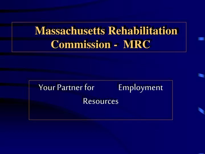 massachusetts rehabilitation commission mrc