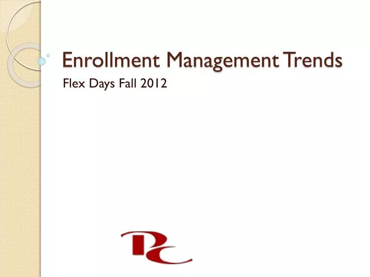 enrollment management trends