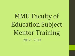 MMU Faculty of Education Subject Mentor Training