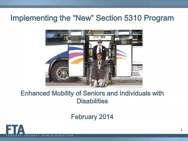 enhanced mobility of seniors and individuals with disabilities february 2014