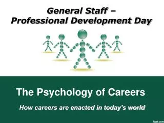 The Psychology of Careers